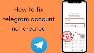 Fixed ✅ How to fix telegram account not created problem solve||telegram account not created 2024