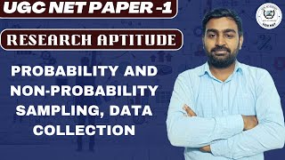 Research Aptitude : Probability and Non-Probability Sampling  II UGC NET PAPER -1 II S-7 II