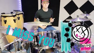 I Miss You - Drum Cover _ Blink 182