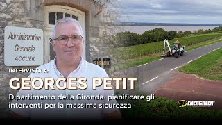 Intervista a Georges Petit | Ufficio Infrastruttre del Dipartimento della Gironda