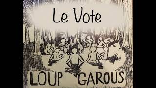 Le Vote (Lou garou sons ambiance)