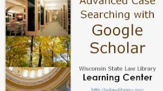 Advanced Case Law Searching with Google Scholar