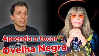 Como tocar Ovelha Negra no modo Fácil - Rita Lee [Passo a Passo]