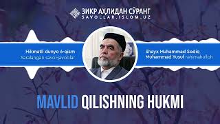 111. Mavlid qilishning hukmi