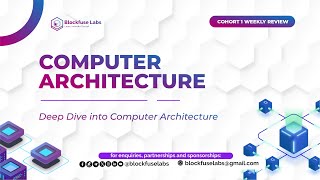 COMPUTER ARCHITECTURE: Building the Backbone of Blockchain Technology