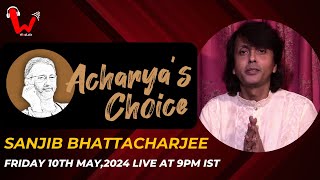 Acharya's Choice | Sanjib Bhattacharjee | Kheyal