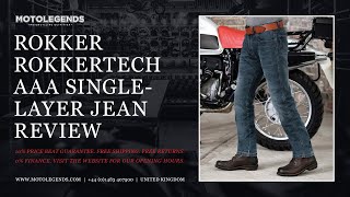 Rokker Rokkertech AAA single-layer jean review