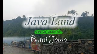 Lintas Alam : Bumi Jawa ( KAB. TEGAL )