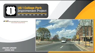 US 1 - College Park Project Virtual Overview