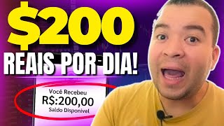 COMO GANHAR R$200 REAIS POR DIA OU SEJA A CADA 24 HORAS I Como ganhar dinheiro na internet