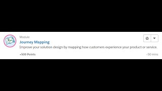 Journey Mapping [Salesforce Trailhead Answers]