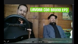 LAVORA CON BRUNO EP3 i vecchietti e il bus