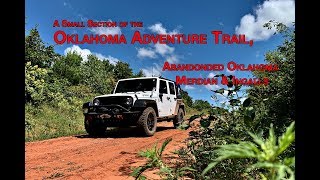 Jeeping Ghost Towns, & The Oklahoma Adventure Trail