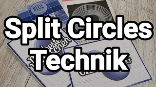 Premiere!! Karte ohne Stempel I Split Circle Technik I