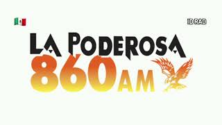 XEMO-AM • La Poderosa 860 AM. Tijuana, Baja California, Méx 🇲🇽