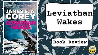 Leviathan Wakes By James Corey - Book Review