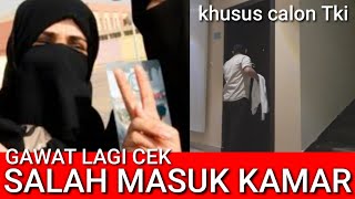 CERITA TKI KERJA LAGI CHEK SALAH MASUK KAMAR MADAM APA YG TERJADI SIMAK CERITANYA