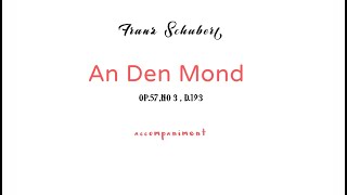 Fr. Schubert AN DEN MOND Op.57 No.3,D.193/accompaniment,play along