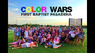 Color Wars || First Baptist Pasadena || 08.15.2018