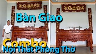 Bàn Giao - Combo Nội Thất Phòng Thờ - Án Gian Chân 14 Cho Chú Khương ở Bắc Giang | Đồ Gỗ Bảo Lộc