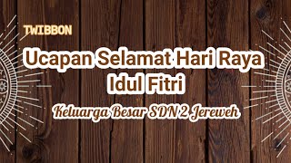 Ucapan Selamat Idul Fitri 1442 Hijriah