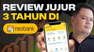 Review 3 tahun pakai neobank (SUDAH DIJAMIN LPS?!)