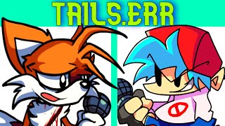 Friday Night Funkin' VS Sonic.ERR Remastered (FNF Mod) (Sonic/Tails.EXE/Tails) (Xmr79)