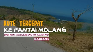 Rute Tercepat & Ternyaman Ke Pantai Molang dari Kota Tulungagung (Episode 1)