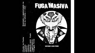 Fuga Masiva - Satanic Acid Punk (2023)[Hardcore]