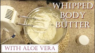 Whipped BODY Butter recipe