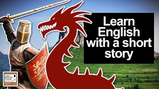 The Curse of the Lambton Worm / Learn English with Stories [From LEP#173]