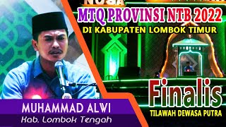 GRAND FINAL MTQ PROVINSI NTB 2022 - Muhamad Alwi