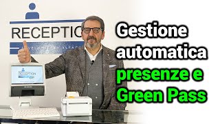 Reception Express GP, il sistema automatico per gestire le presenze e controllare il Green Pass