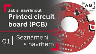 Tvoříme PCB | 01 Seznámení s návrhem