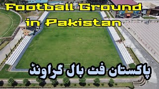 Football Stadium in Peshawar Pakistan | Drone Video of Football Stadium | Khpel Watan