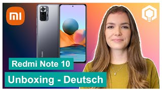 Xiaomi Redmi Note 10 - Unboxing (Deutsch) • 📱 • 📦 • 🆕 •