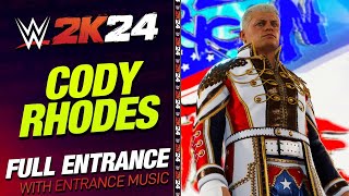 CODY RHODES WWE 2K24 ENTRANCE - #WWE2K24 CODY RHODES ENTRANCE THEME WRESTLEMANIA XL