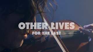 Other Lives - For The Last | Live at Music Apartment