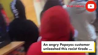 Popeyes racist jumped after n-word tirade over fries