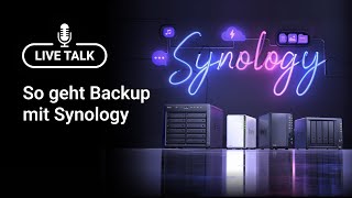 Backup-Grundlagen & Möglichkeiten Synology NAS | #livestream