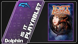 Is Lost Kingdom Playable? Dolphin Performance [GTR6 Mini PC]