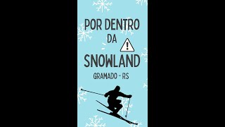 Por Dentro da Snowland em Gramado | Conheça um Pouquinho do Interior Dessa Atração Na Serra Gaúcha!!