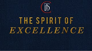 "Spirit Of Excellence" - TDC Sunday Morning Worship Service - Jan. 8, 2023