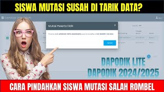 APLIKASI DAPODIK LITE - SOLUSI SISWA SALAH ROMBEL DI DAPODIK 2024/2025