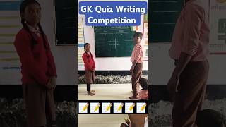 GK Quiz Writing📝📝 Competition#nipunactivity #gkquiz #classactivity #shortsfeed #shorts #education