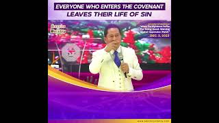 Everyone who enters the covenant leaves their life of Sin