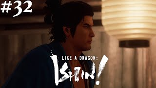 Like A Dragon: Ishin! #32 || PS4 || Just Calm Down For Now