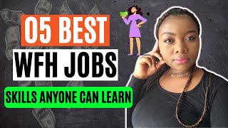 05 Best Work From Home Jobs Worldwide (2022)| Easy Skills Jobs