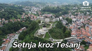 Šetnja kroz Tešanj