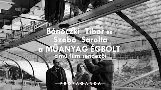 BÁNÓCZKI TIBOR , SZABÓ SAROLTA & Tilla | A búra alatt - Budapest edition | Propaganda - teljes műsor